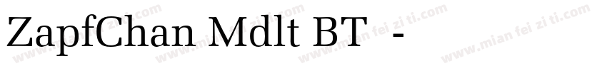 ZapfChan Mdlt BT字体字体转换